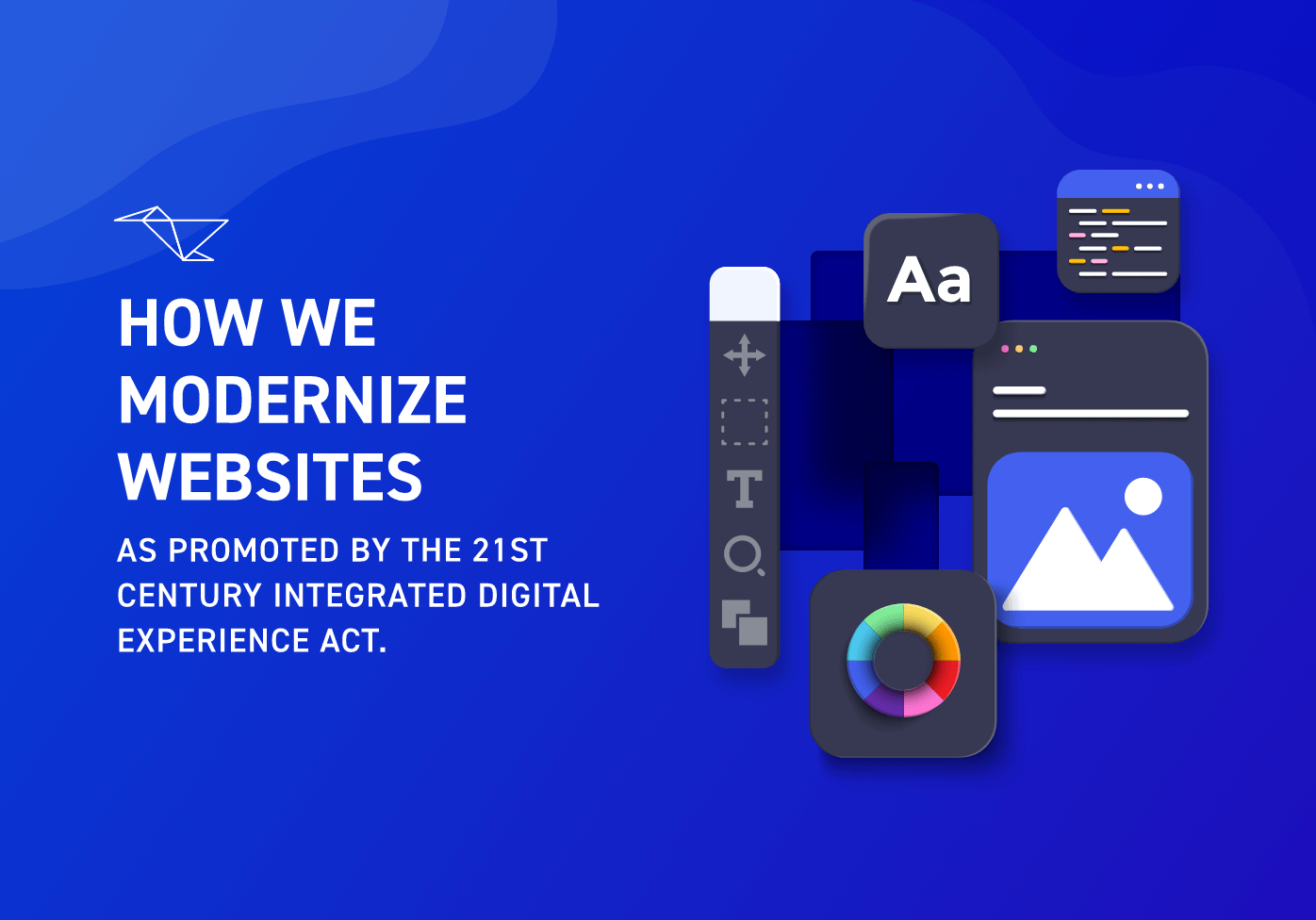 How we modernize websites as promoted by the 21st Century Integrated